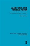 Land Use and Urban Form (Routledge Library Editions: Urban Studies)