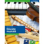 Educație muzicală. Manual. Clasa a VI-a - Paperback - Florentina Chifu - Litera, 