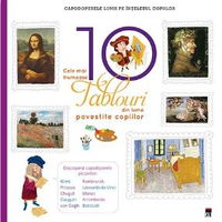 Cele mai frumoase 10 tablouri din lume povestite copiilor Larousse