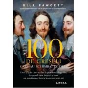 Alte 100 de greseli care au schimbat istoria | Bill Fawcett, Litera
