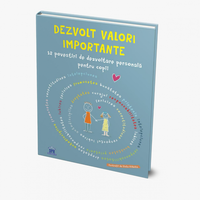 Dezvolt valori importante. 12 povestiri de dezvoltare personala pentru copii