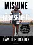 Misiune fara sfarsit, David Goggins