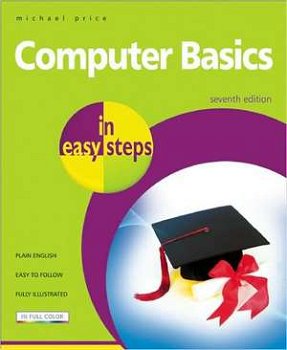 Computer Basics in easy steps (In Easy Steps)
