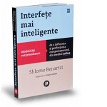 Interfeţe mai inteligente - Paperback brosat - Shlomo Bernatzi, Jonah Lehrer - Publica, 