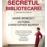 eBook Secretul bibliotecarei - Marie Benedict, Victoria Christopher Murray, Marie Benedict