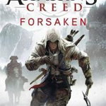 Forsaken Assassin's Creed Book 5, Bowden Oliver