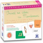 Invat sa citesc cu Montessori. 84 de jetoane si 51 de tichete de lectura pentru a invata sa citesti foarte usor - Anne Ghesquiere, Charlotte Poussin