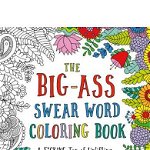 Big-Ass Swear Word Coloring Book