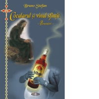 Cocalarul si vinul sfintit - Povestiri