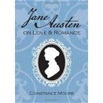 Jane Austen: On Love & Romance, 