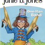 Junie B. Jones '22: One-Man Band