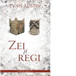 Zei si regi (Volumul 1 din seria Cronicile regilor), 