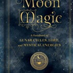 Moon Magic - - Aurora Kane