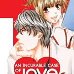 An Incurable Case of Love, Vol. 1 (An Incurable Case of Love, nr. 1)