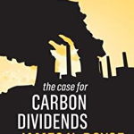 Case for Carbon Dividends