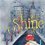 Shine: A Wordless Book about Love, Hardcover - Dagny Griffin