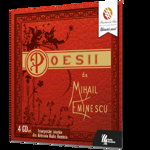 Mihail Eminescu. Poesii (audiobook - 4 CD-uri), Casa Radio