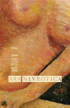Ars Nevrotica - Paperback brosat - A. Raneur - Herg Benet Publishers, 