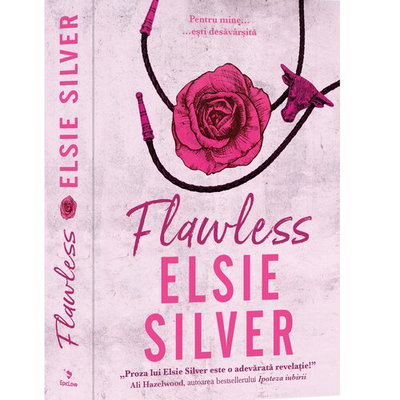 Flawless. Pentru mine esti desavarsita. Volumul 1 din seria Chestnut Spring