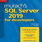 Murach's SQL Server 2019 for Developers de Bryan Syverson