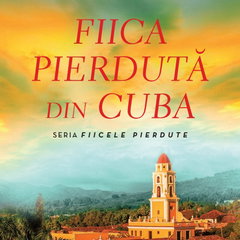 Fiica pierduta din Cuba