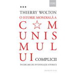 O istorie mondiala a comunismului, volumul 3 - Thierry Wolton, Humanitas