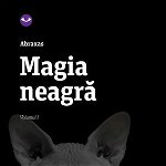 Magia Neagra Vol.1