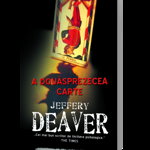 A douăsprezecea carte - Paperback brosat - Jeffery Deaver - RAO, 