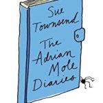 The Adrian Mole Diaries: The Secret Diary of Adrian Mole, Aged 13 3/4 / The Growing Pains of Adrian Mole, Paperback - Sue Townsend