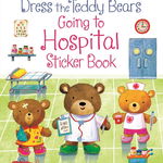 Dress the teddy bears going to hospital sticker book