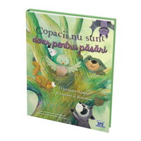 Copacii nu sunt doar pentru pasari. O poveste despre acceptare si, DPH - Didactica Publishing House