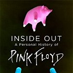 Inside Out - A Personal History of Pink Floyd 