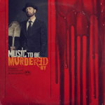 Eminem - Music To Be Murdered By - 2LP, Universal Music