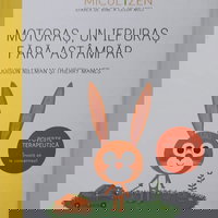 Motoras, Un Iepuras Fara Astampar. Poveste Terapeutica, LITERA