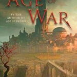 Age of War (Legends Of The First Empire)