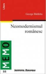 Neomodernismul Romanesc - George Badarau, George Badarau