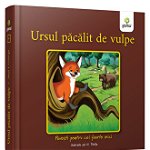 Ursul pacalit de vulpe, Editura Gama, 1-2 ani +, Editura Gama