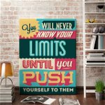Tablou motivational - You will never know your limits, 