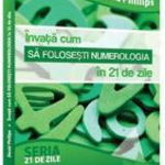 Invata cum sa folosesti numerologia in 21 de zile