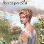 Pollyanna, Flori De Portocal - Vol.3, Harriet Lummis Smith - Editura Sophia