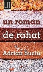 Un roman de rahat - Adrian Suciu