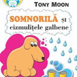 Somnorila si cizmulitele galbene. Nivel 0 - Tony Moon