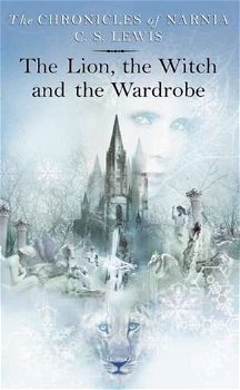 The Lion, the Witch and the Wardrobe (The Chronicles of Narnia, nr. 1)