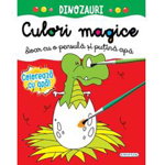 Culori magice - Dinozauri - Paperback brosat - *** - Girasol, 