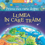 Prima mea carte despre lumea în care trăim, Niculescu