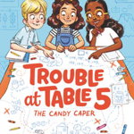 Trouble at Table 5 #1, 