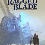 The Ragged Blade (Century of Sand, nr. 1)