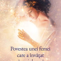 Povestea Unei Femei Care A Invatat Sa Se Iubeasca, Monica Mihai - Editura Bookzone