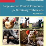 Large Animal Clinical Procedures for Veterinary Technicians