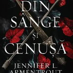 Din sange si cenusa - Jennifer L. Armentrout